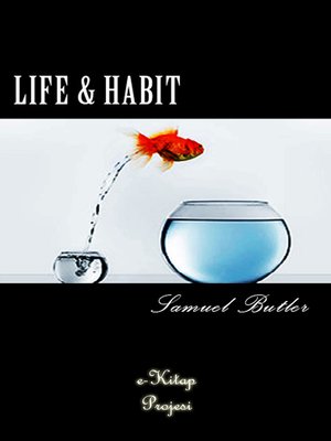 cover image of Life and Habit